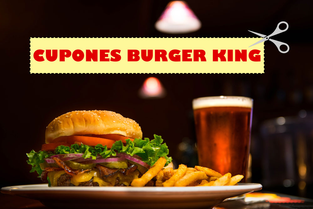 ofertas y cupones descuento burger king